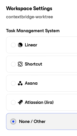 Linear, Jira, Asana, and Shortcut integration
